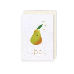 Carte à planter On se fend la poire – Humour à planter | Papier Fleur