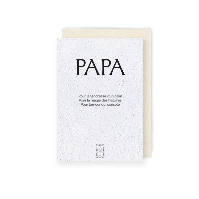 Carte à planter, Papa. Papierfleur.fr le papier qui fleurit