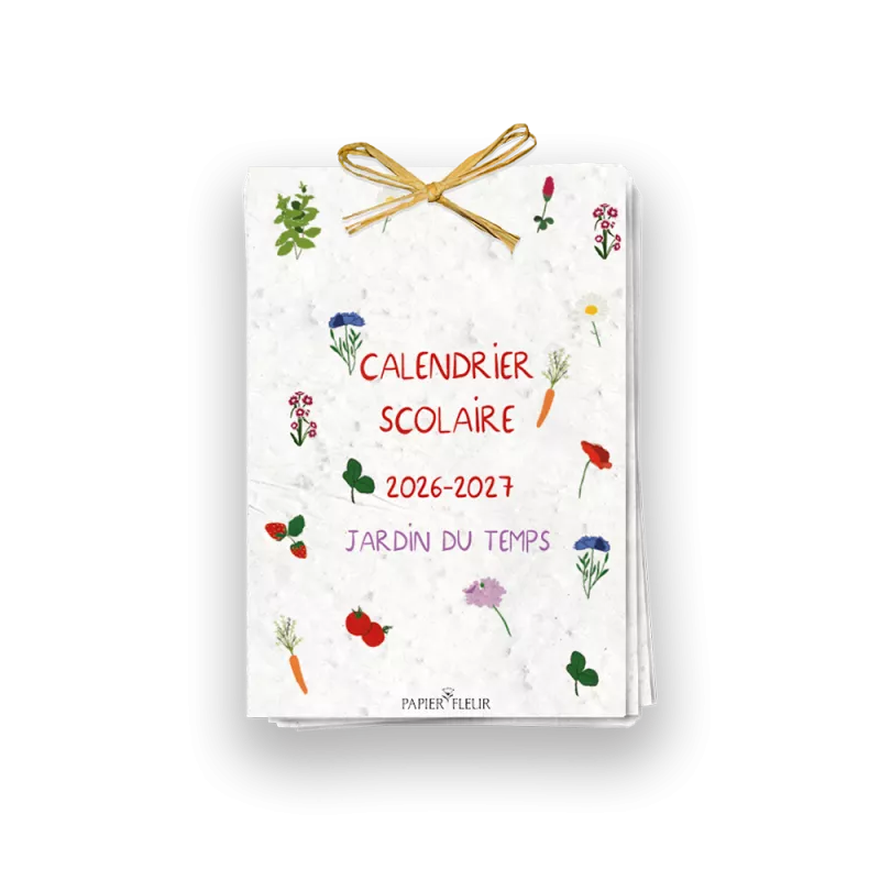 Offrez un calendrier scolaire à planter 2026-2027 poétique et vivant.