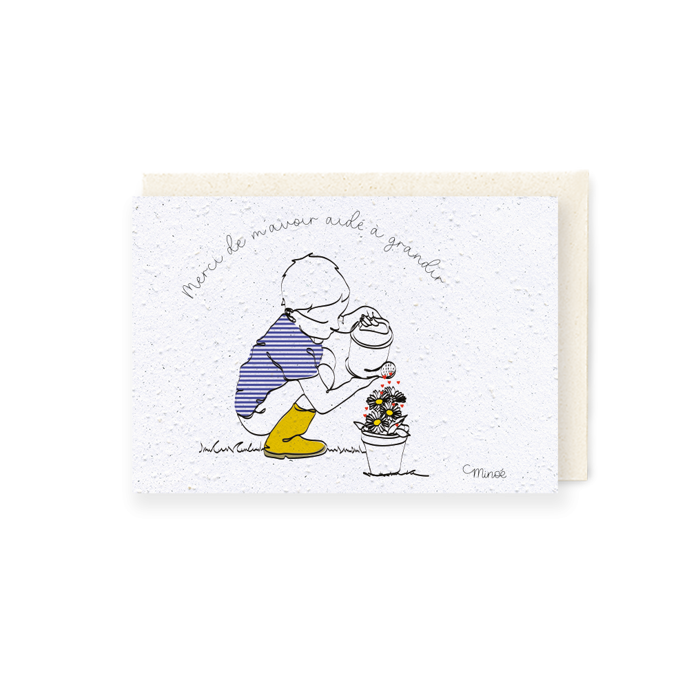 Carte à planter « Merci de m'avoir aidé à grandir »