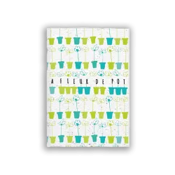 Carnet "À fleur de pot" | Papierfleur.fr, le papier qui fleurit