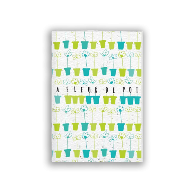 Carnet "À fleur de pot" | Papierfleur.fr, le papier qui fleurit