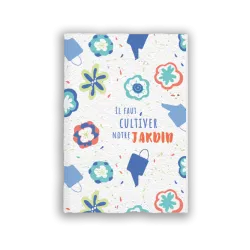 Carnet, Cultiver notre jardin